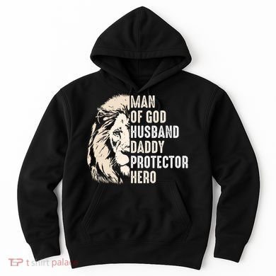 Man Of God Husband Daddy Protector Hero Lion Hoodie
