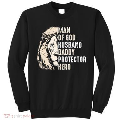 Man Of God Husband Daddy Protector Hero Lion Sweatshirt