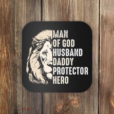 Man Of God Husband Daddy Protector Hero Lion Coaster