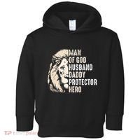 Man Of God Husband Daddy Protector Hero Lion Toddler Hoodie thumb 0
