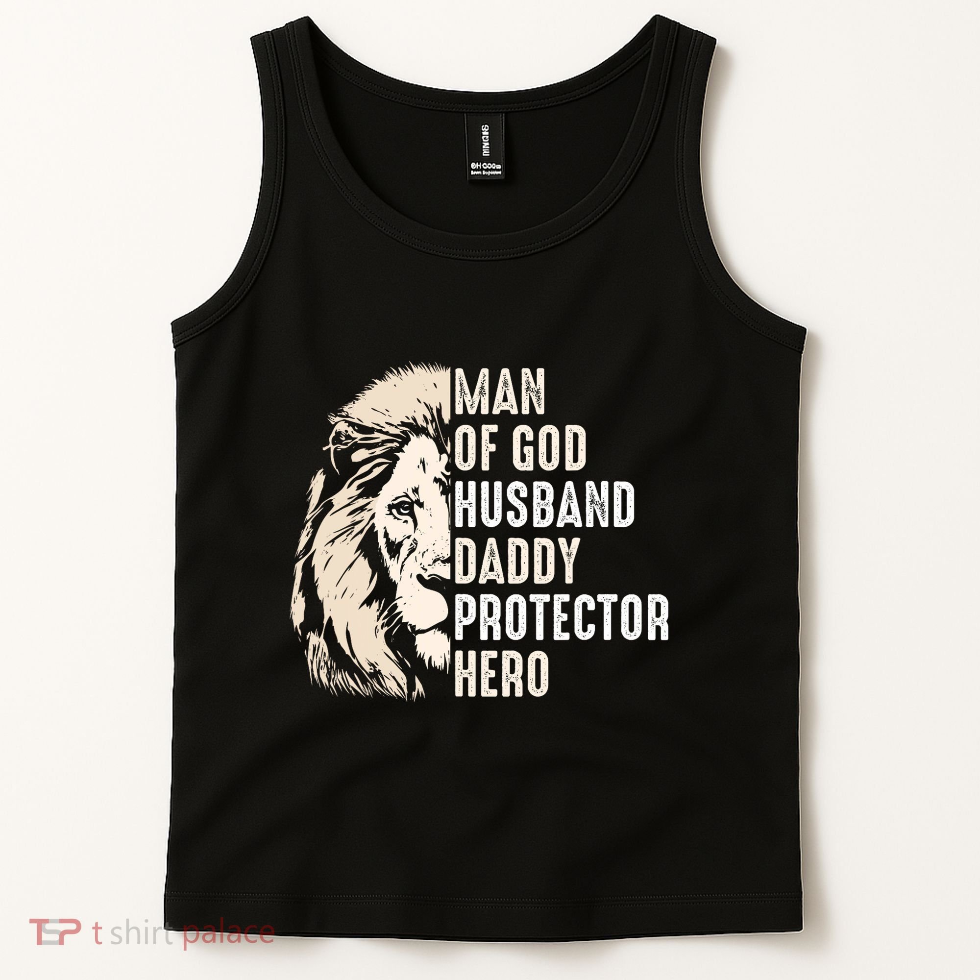 Man Of God Husband Daddy Protector Hero Lion Tank Top