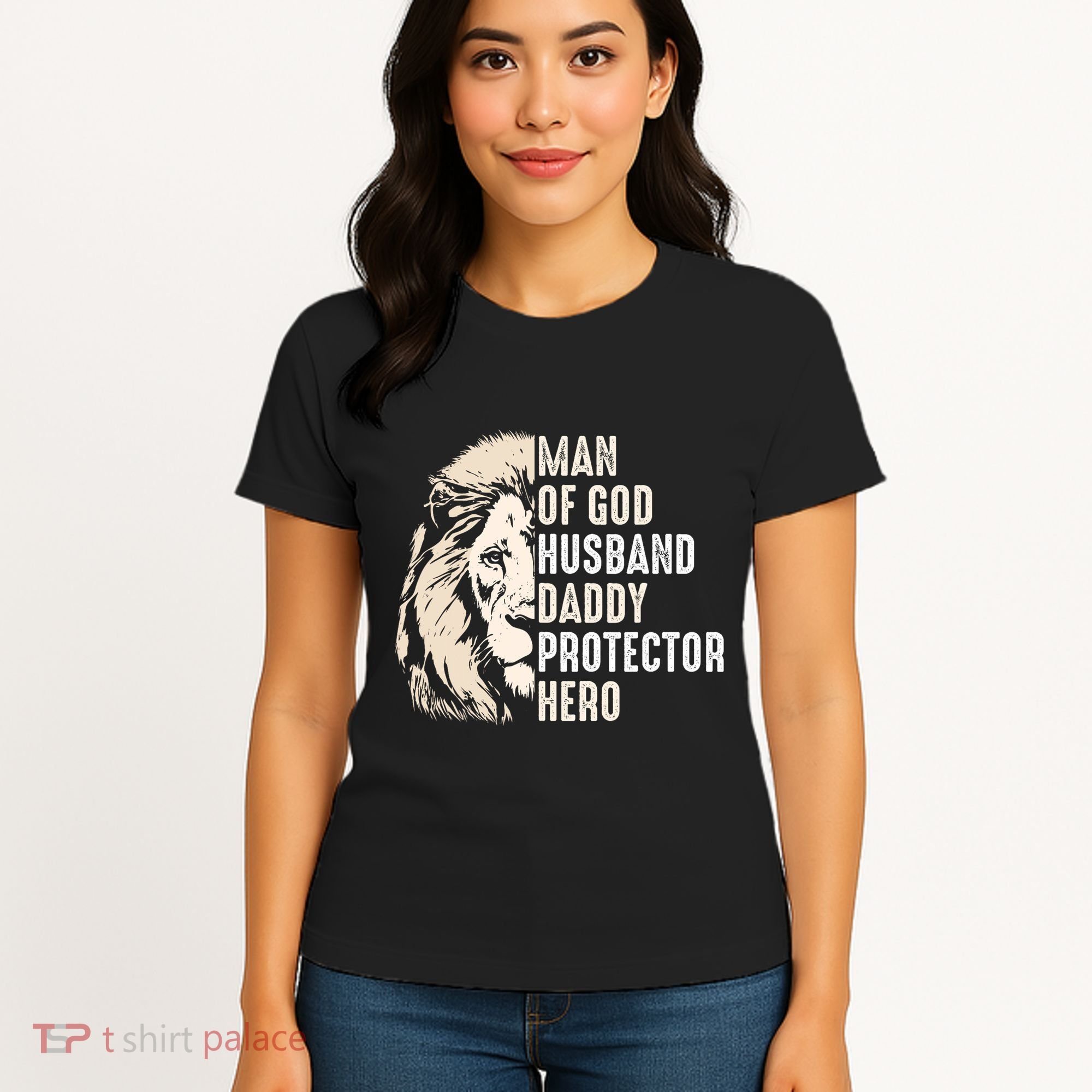 Man Of God Husband Daddy Protector Hero Lion Women's T-Shirt