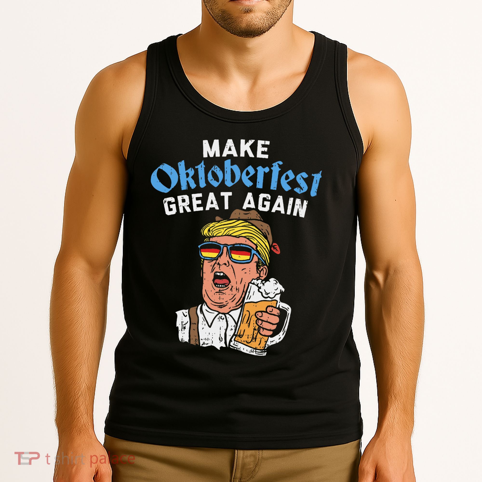Make Oktoberfest Great Again Funny Trump Drink Beer Mug Gift Tank Top