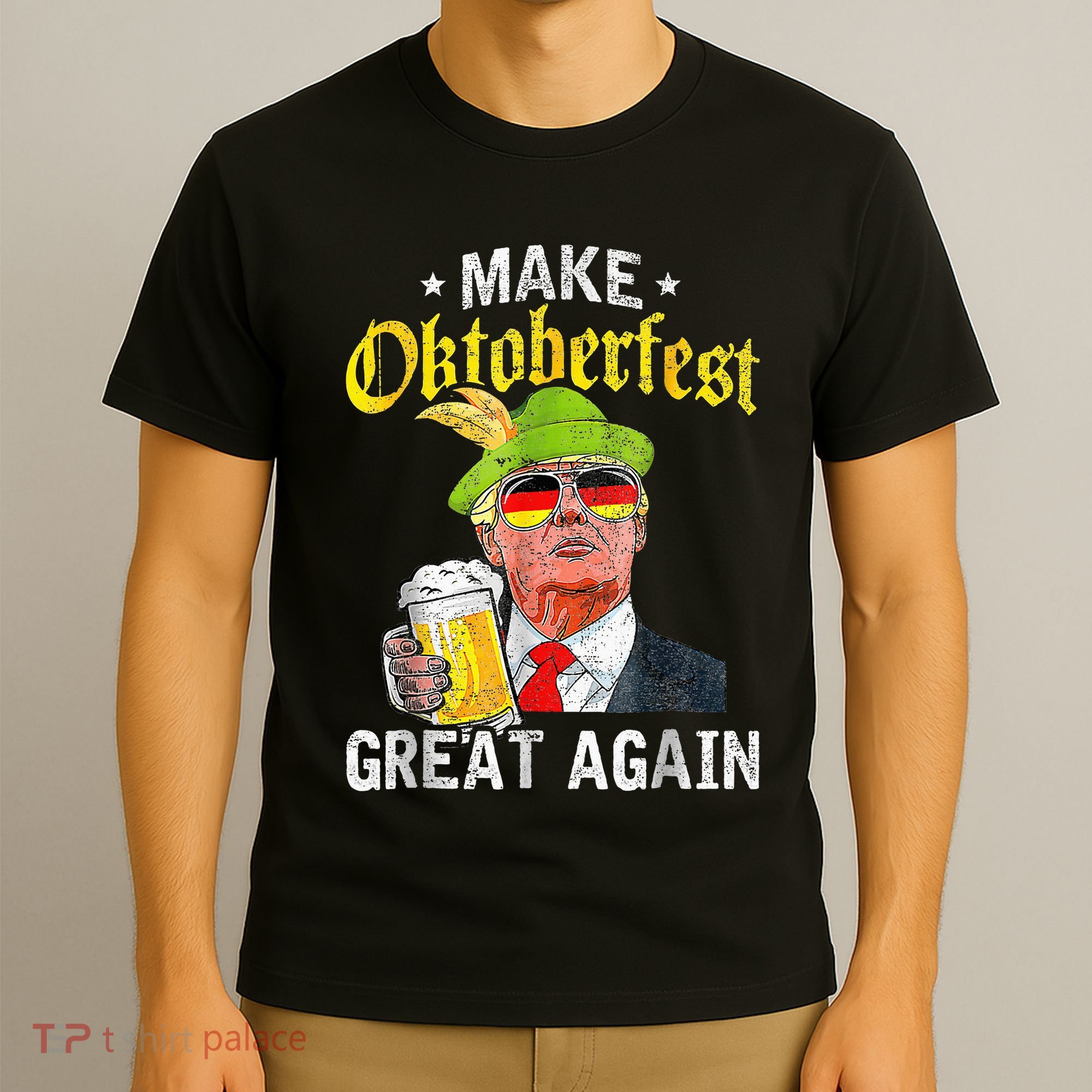 Make Oktoberfest Great Again Funny Trump Drink Beer Mug Gift T-Shirt