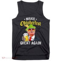 Make Oktoberfest Great Again Funny Trump Drink Beer Mug Gift Tank Top thumb 0