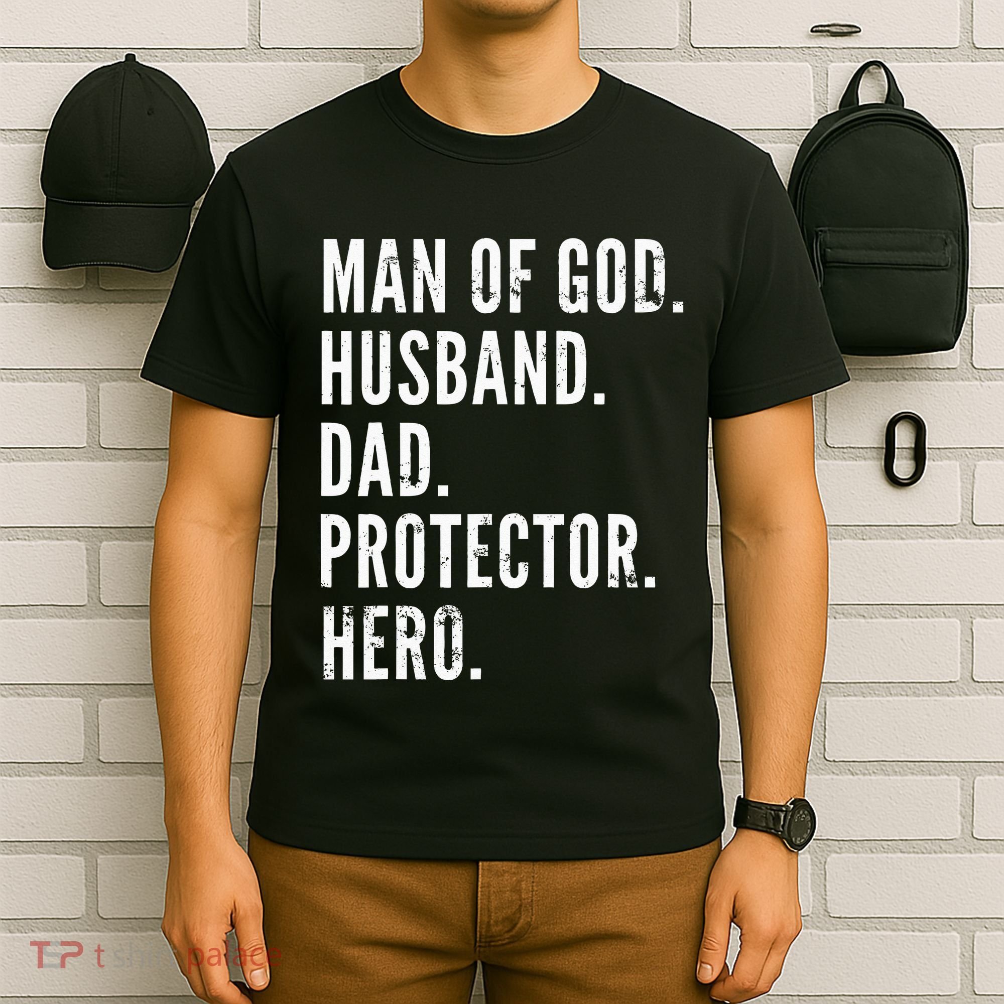 Man of God Husband Dad Protector Hero T-Shirt