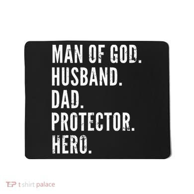 Man of God Husband Dad Protector Hero Mousepad