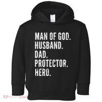 Man of God Husband Dad Protector Hero Toddler Hoodie thumb 0