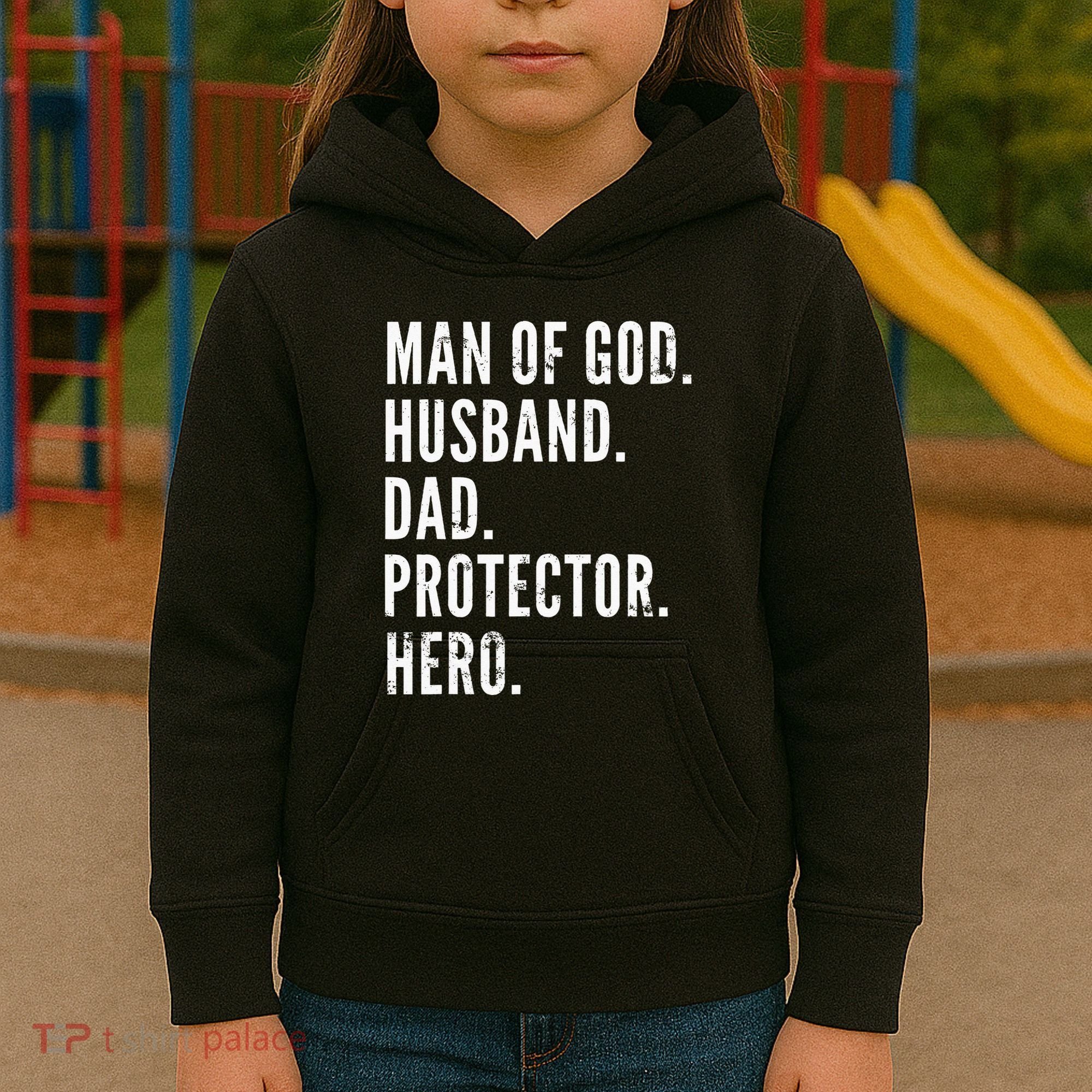 Man of God Husband Dad Protector Hero Kids Hoodie