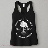 Man Of God Grounded In Family Rooted In Christ Father Dad Women's Tank Top thumb 3