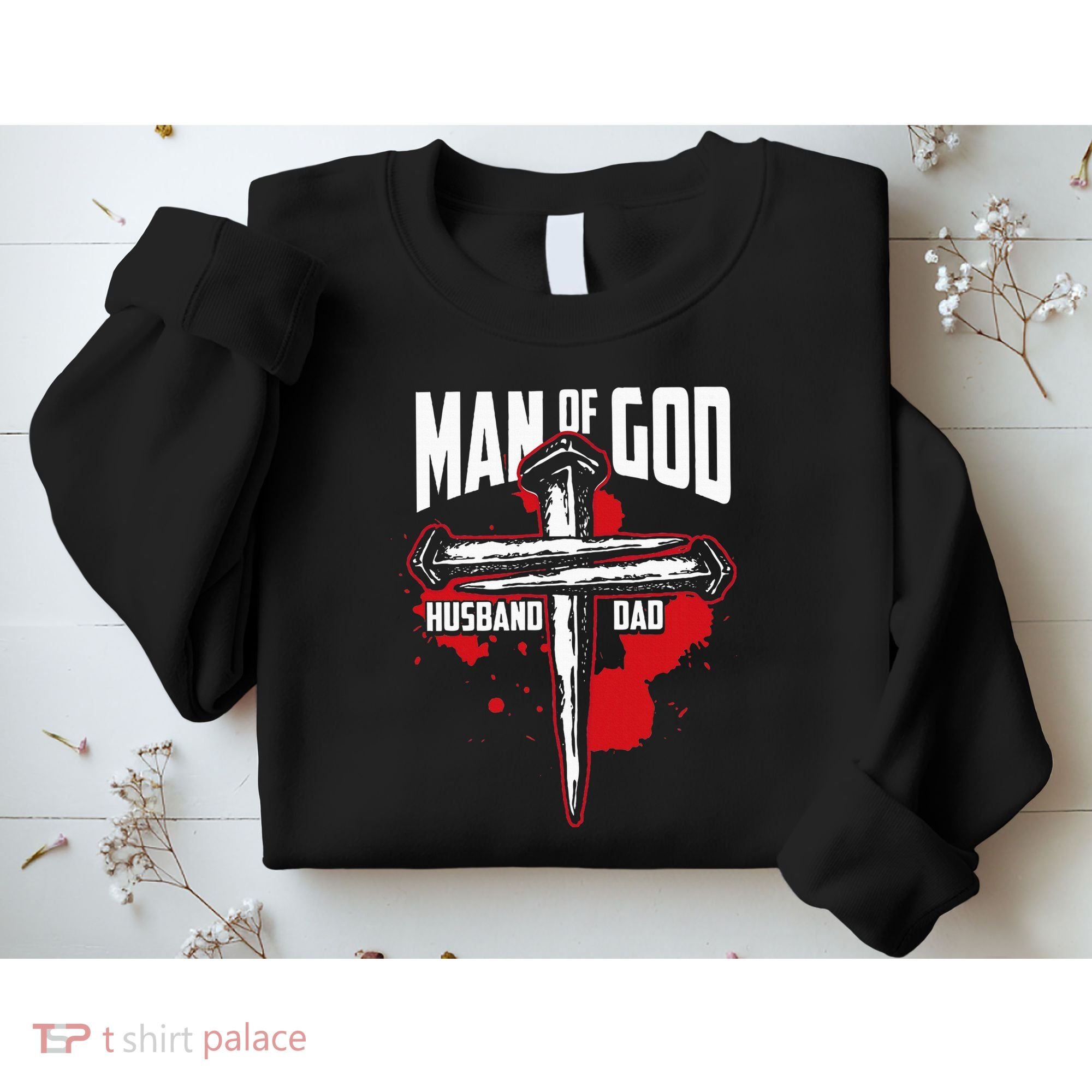 Man Of God Husband Dad Christianity Religion Christian Dad Sweatshirt