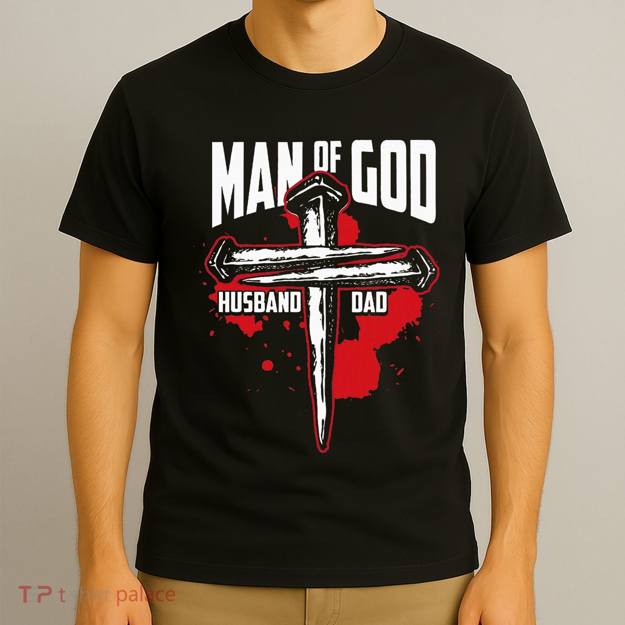 Man Of God Husband Dad Christianity Religion Christian Dad T-Shirt