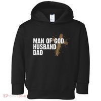 Man Of God Husband Dad Religious Cross Fathers Day Toddler Hoodie thumb 0