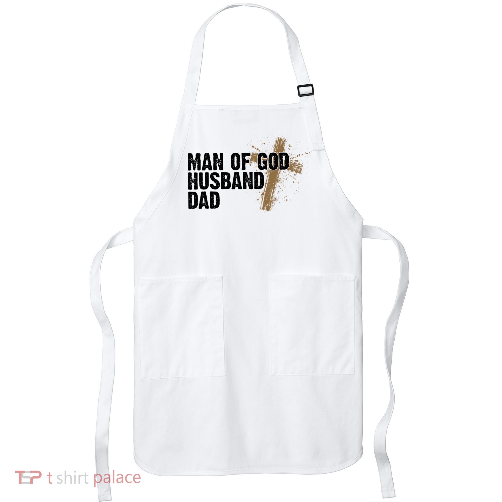 Man Of God Husband Dad Religious Cross Fathers Day Apron