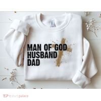 Man Of God Husband Dad Religious Cross Fathers Day Sweatshirt thumb 2