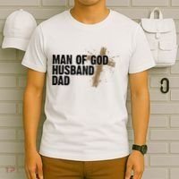 Man Of God Husband Dad Religious Cross Fathers Day T-Shirt thumb 6