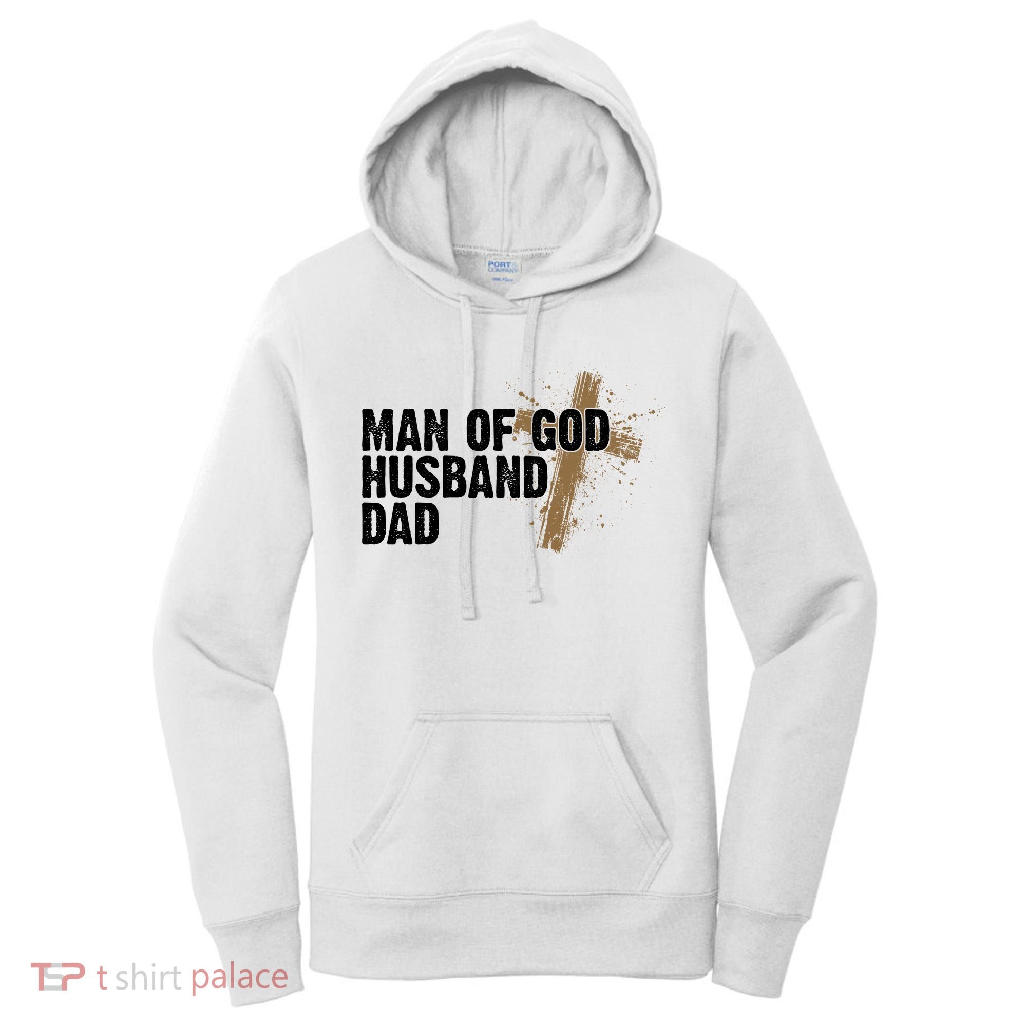 Man Of God Husband Dad Religious Cross Fathers Day Women's Hoodie