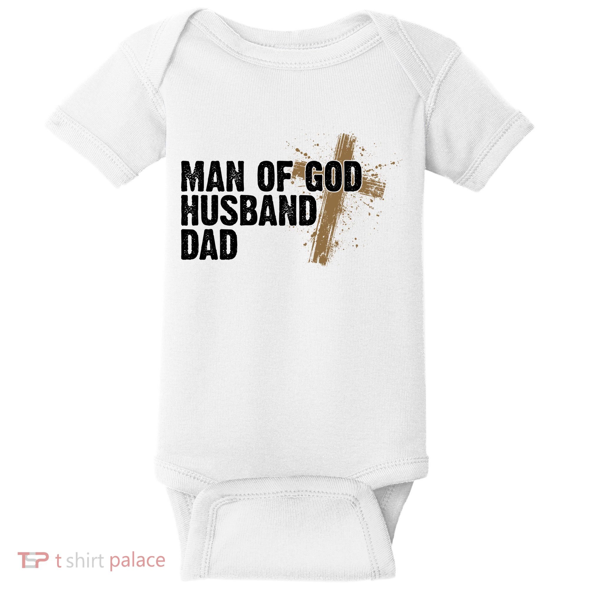 Man Of God Husband Dad Religious Cross Fathers Day Baby Bodysuit