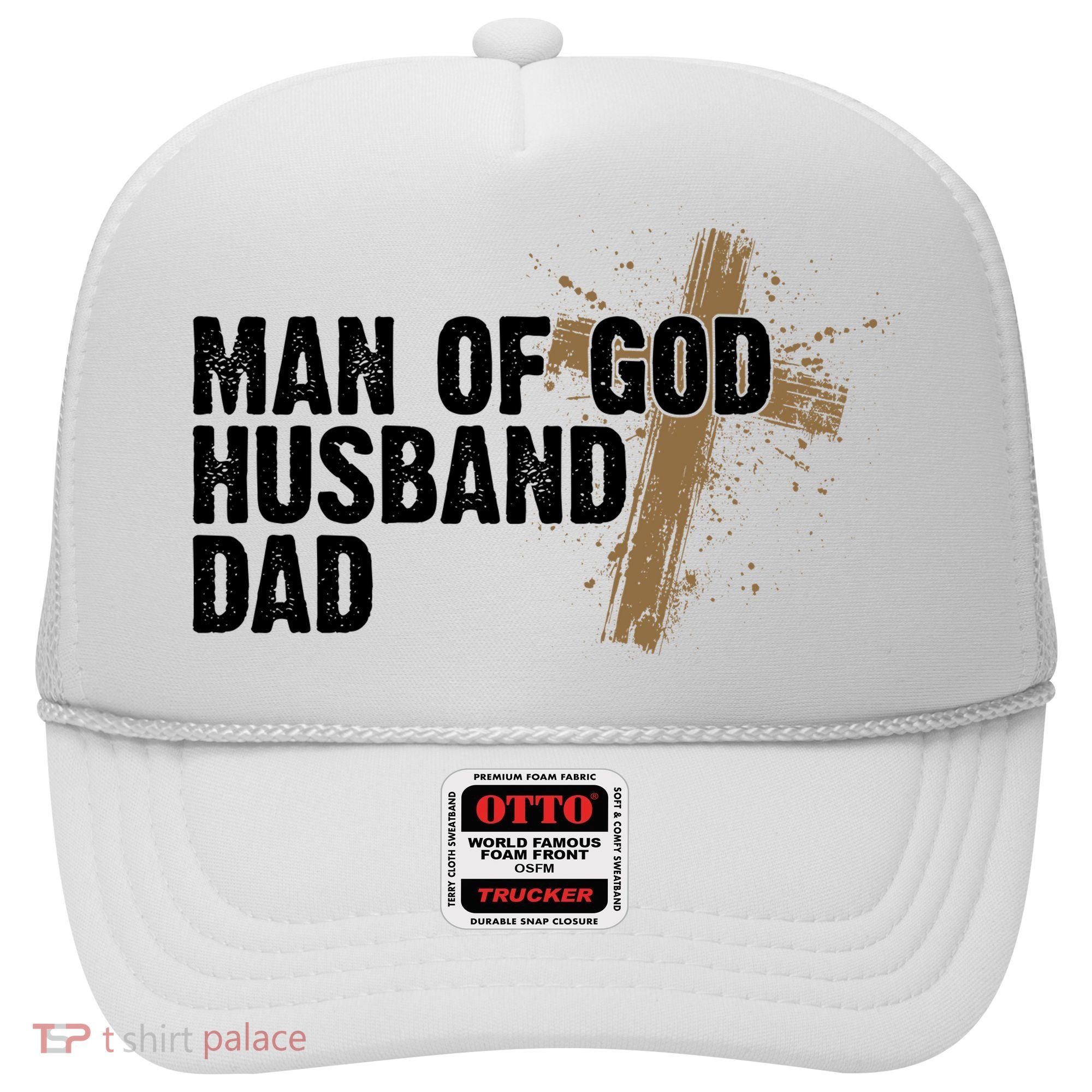 Man Of God Husband Dad Religious Cross Fathers Day Hat