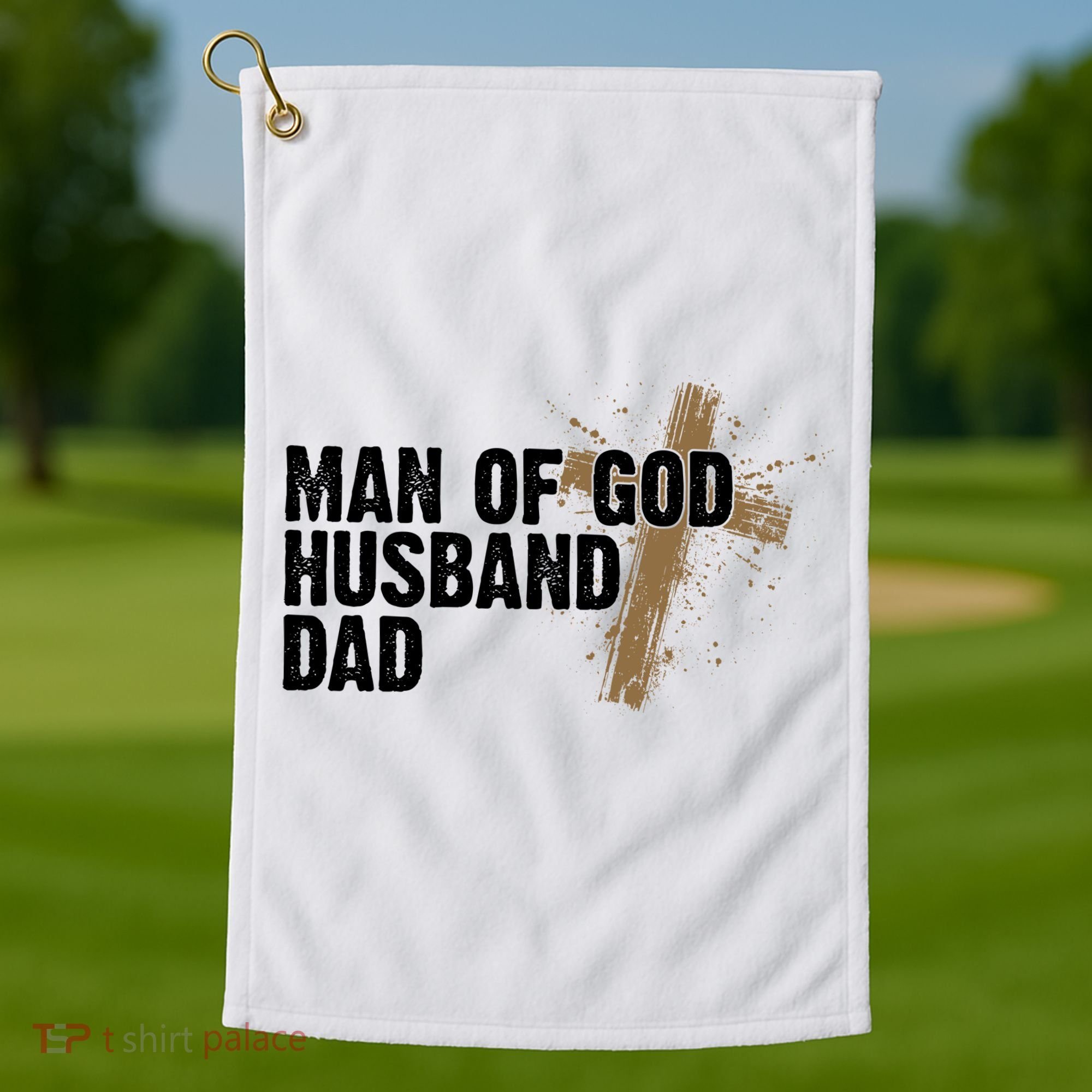 Man Of God Husband Dad Religious Cross Fathers Day Golf Towel