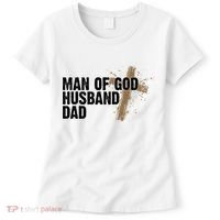 Man Of God Husband Dad Religious Cross Fathers Day Women's T-Shirt thumb 0
