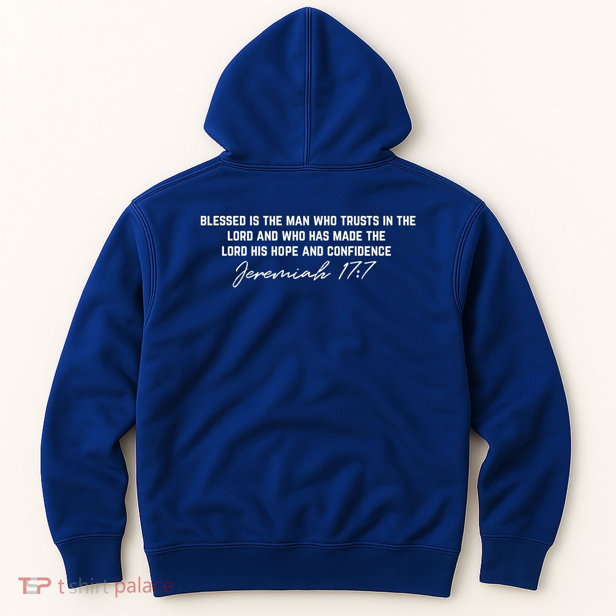 Man Of God Father Jeremiah 17:7 Front And Back Hoodie