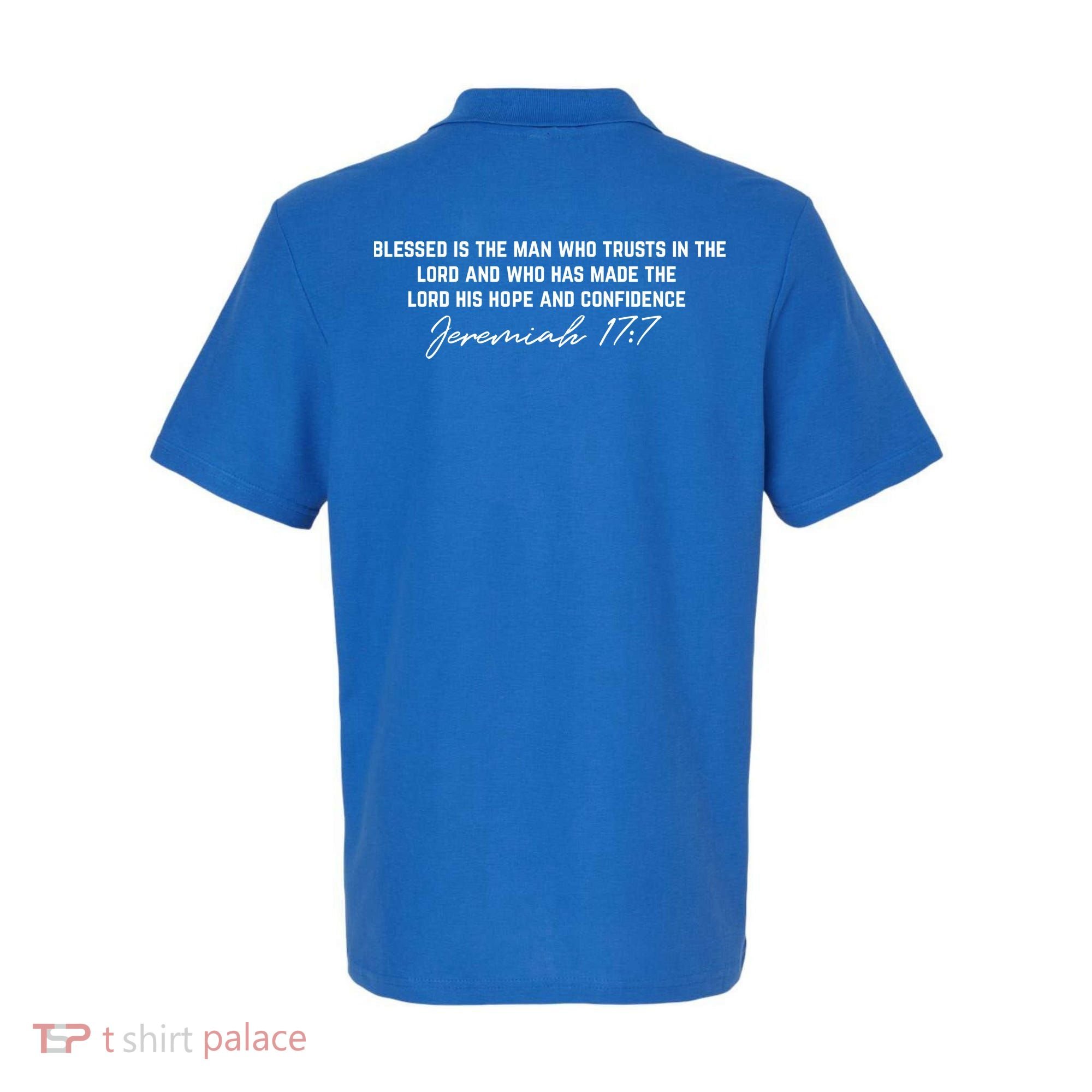Man Of God Father Jeremiah 17:7 Front And Back Polo