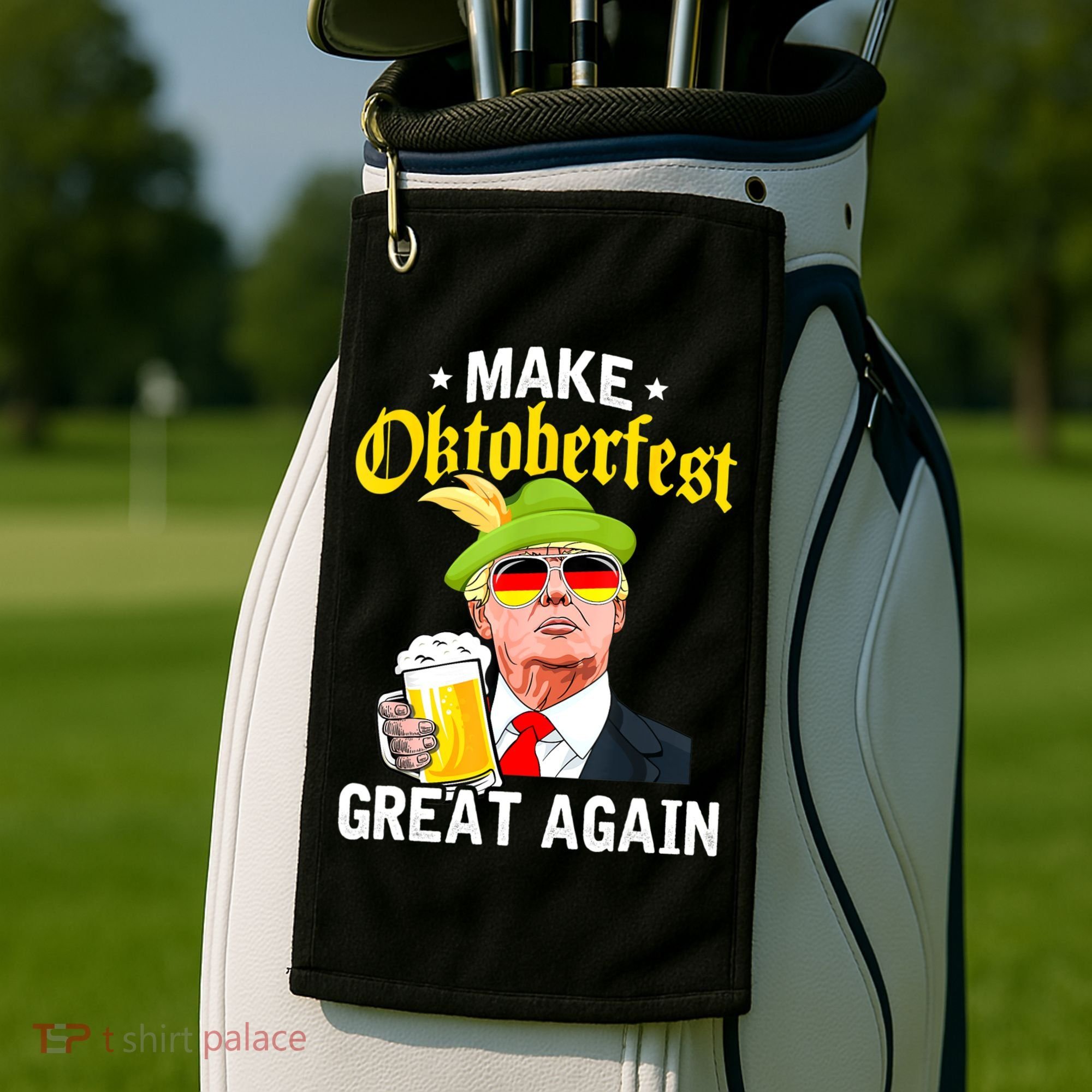 Make Oktoberfest Great Again Funny Trump Drink Beer Mug Golf Towel