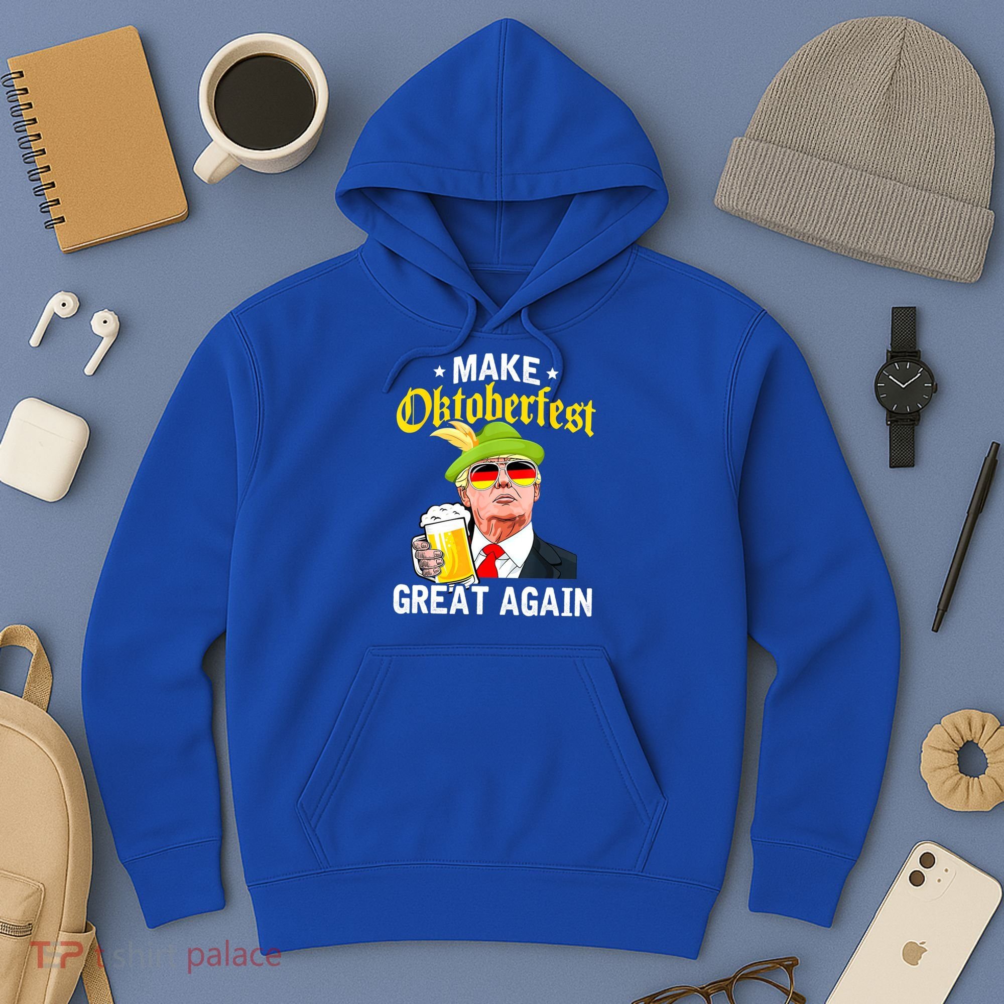 Make Oktoberfest Great Again Funny Trump Drink Beer Mug Hoodie