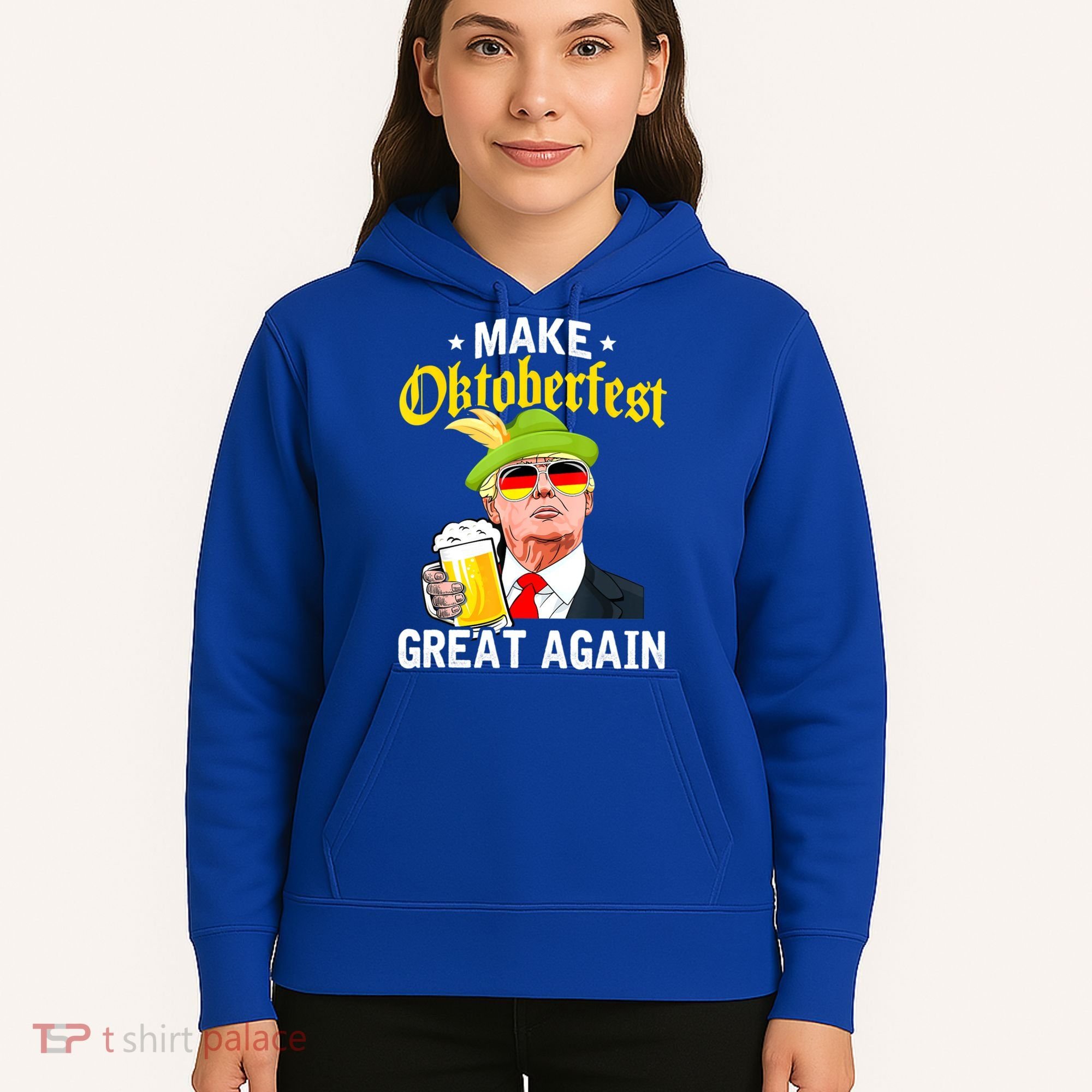 Make Oktoberfest Great Again Funny Trump Drink Beer Mug Hoodie