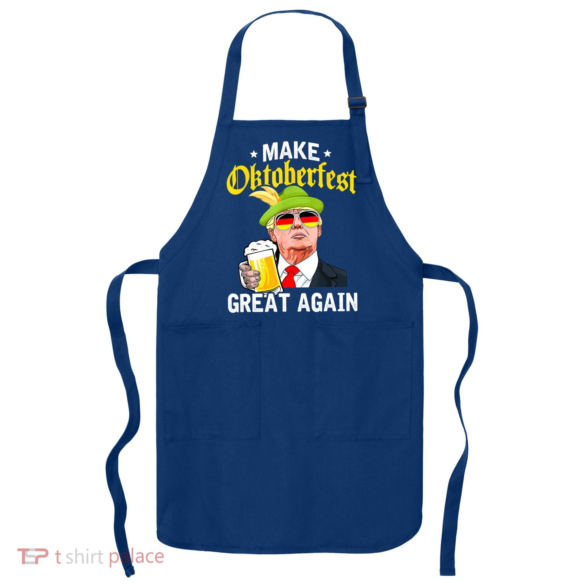 Make Oktoberfest Great Again Funny Trump Drink Beer Mug Apron