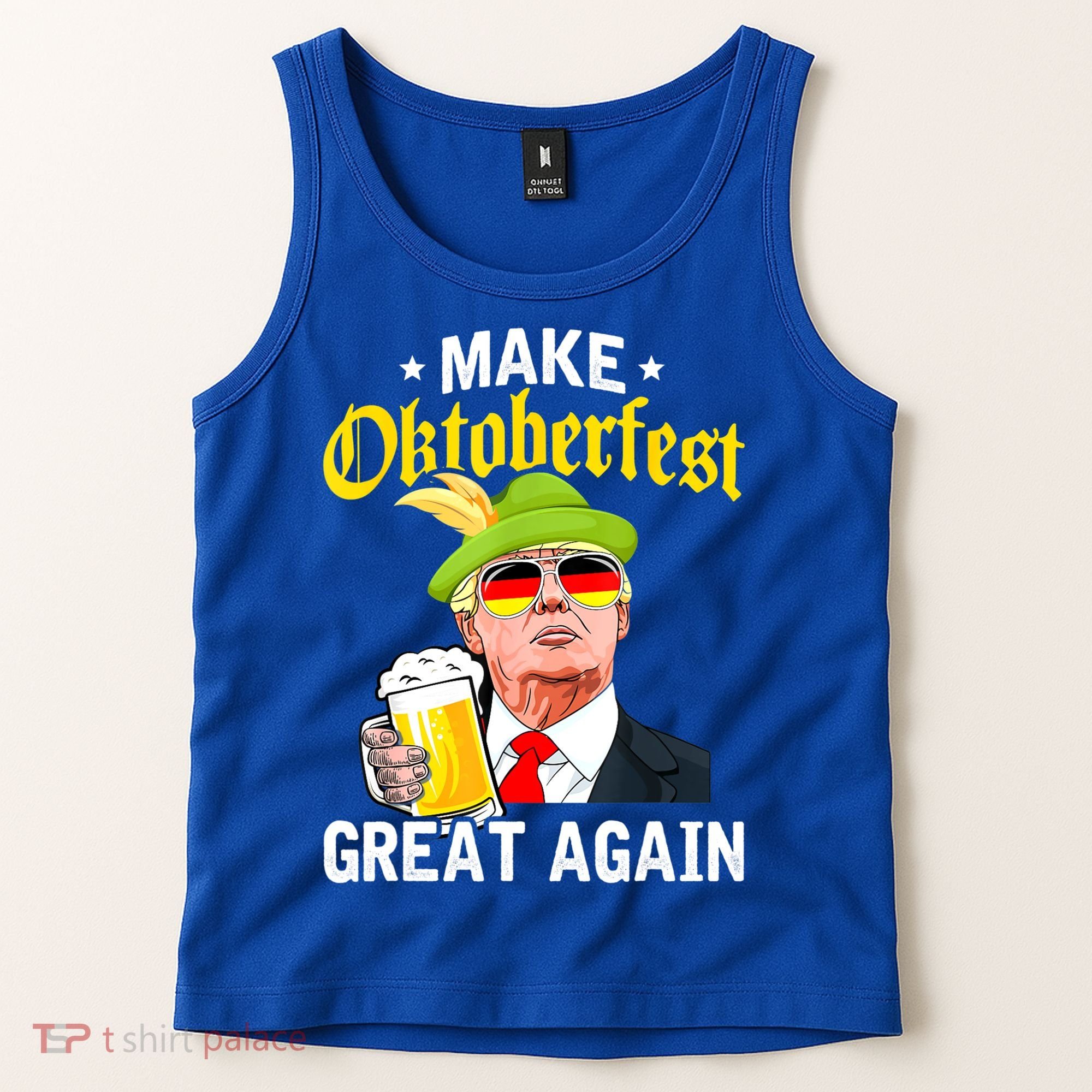 Make Oktoberfest Great Again Funny Trump Drink Beer Mug Tank Top