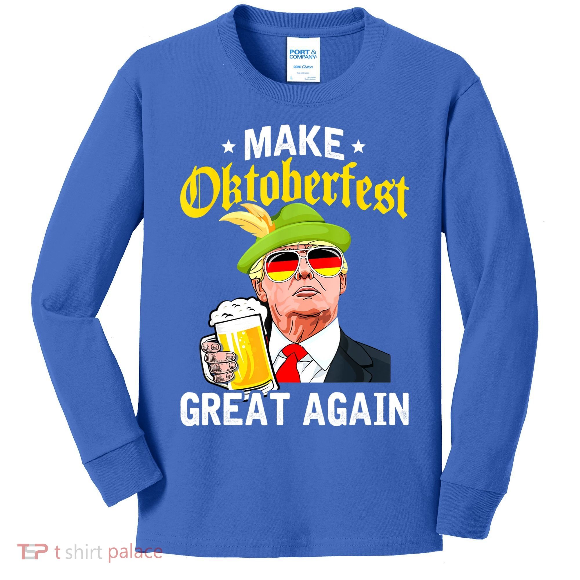 Make Oktoberfest Great Again Funny Trump Drink Beer Mug Kids Long Sleeve Shirt