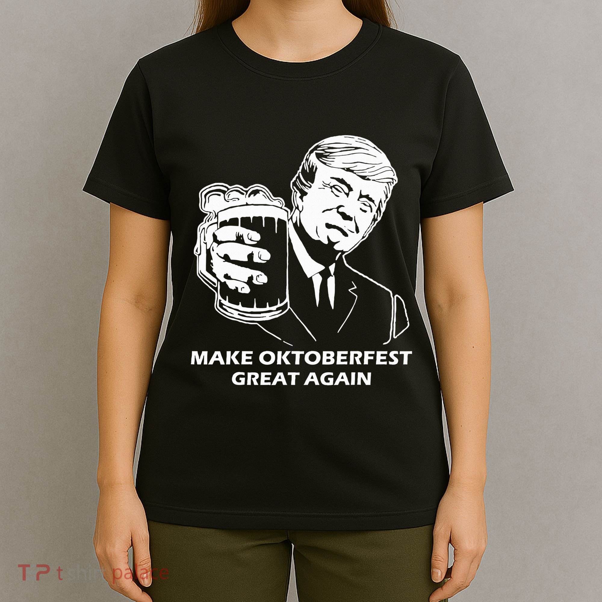 Make Oktoberfest Great Again Funny Trump Drink Beer Festival T-Shirt