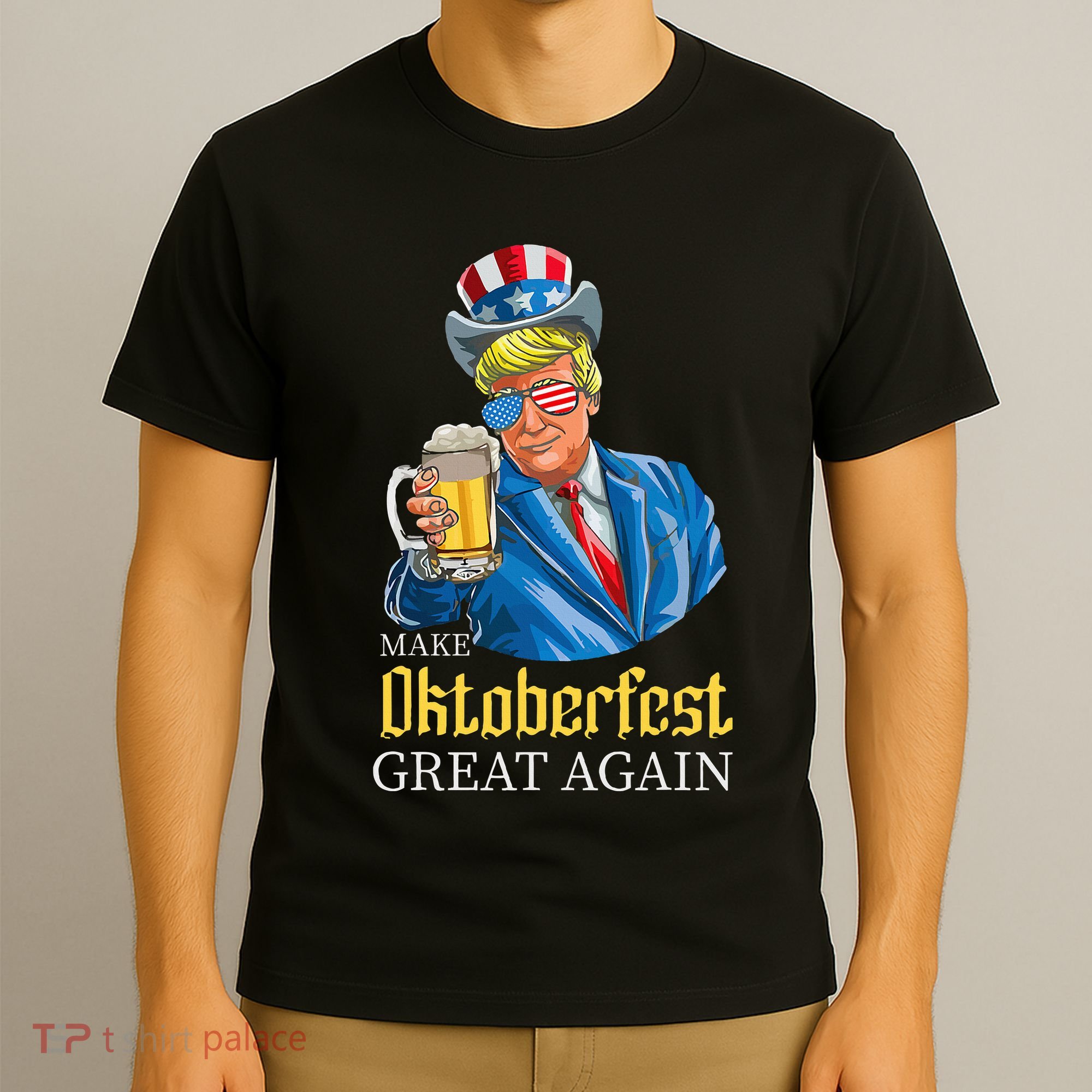 Make Oktoberfest Great Again Funny Trump Drink Beer Festival T-Shirt