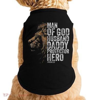 Man Of God Husband Daddy Protector Hero Fathers Gift Dad Doggie Tank