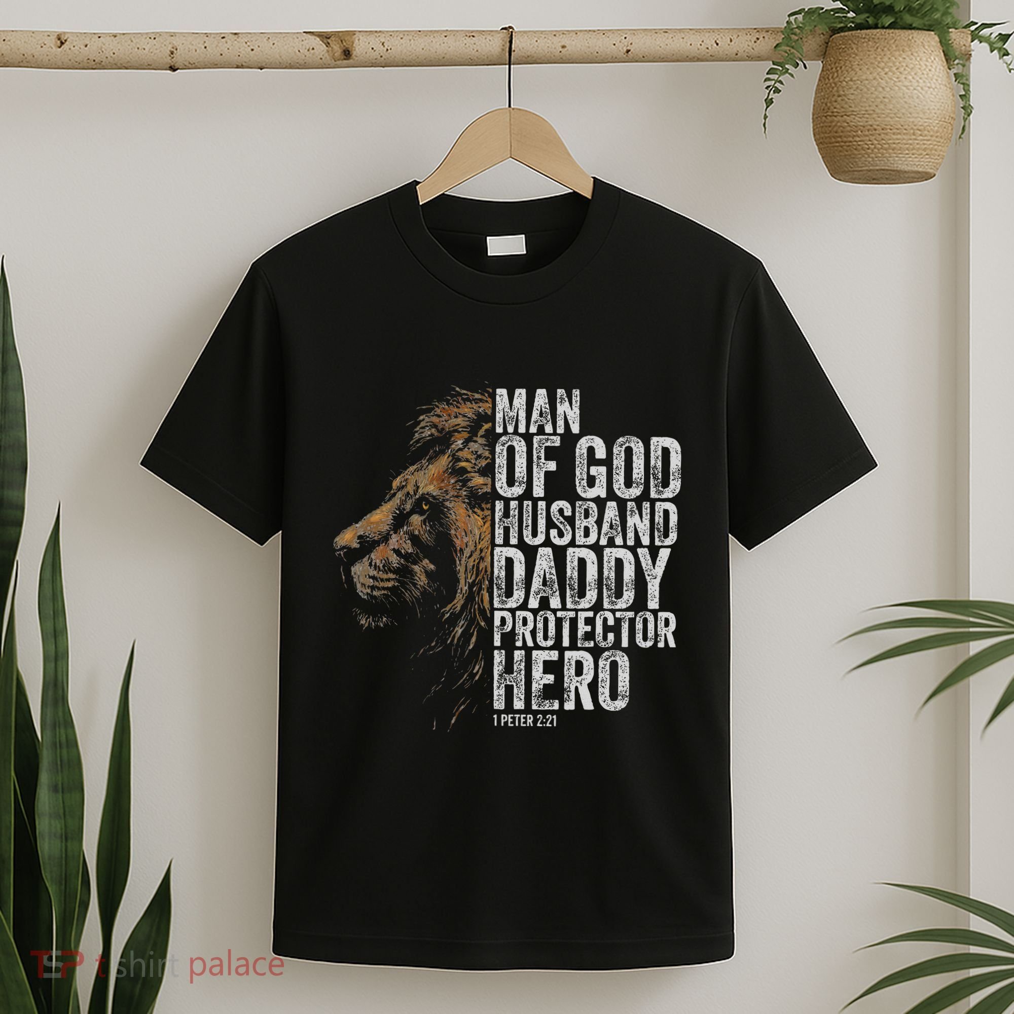 Man Of God Husband Daddy Protector Hero Fathers Gift Dad T-Shirt