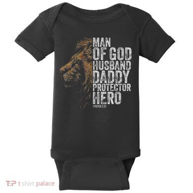Man Of God Husband Daddy Protector Hero Fathers Gift Dad Baby Bodysuit