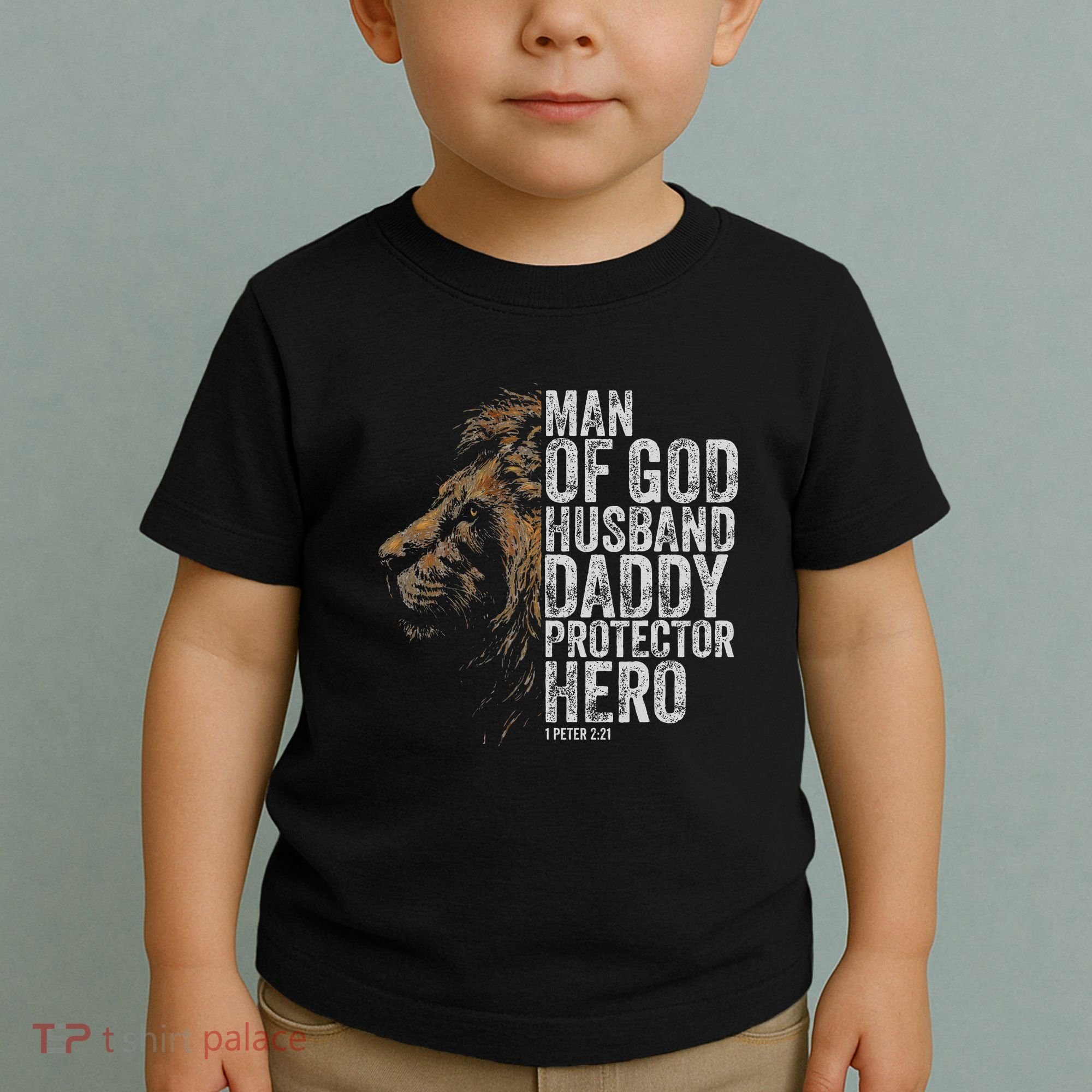 Man Of God Husband Daddy Protector Hero Fathers Gift Dad Toddler T-Shirt