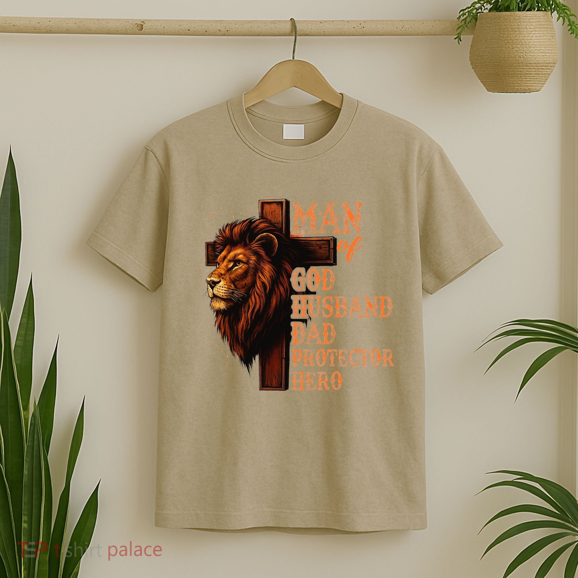 Man Of God Husband Daddy Protector Hero Lion Fathers Day T-Shirt