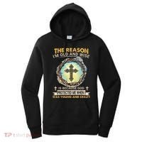 Man Of God The Reason I Am Old And Wise Is Because God Prote Women's Hoodie thumb 0