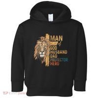 Man Of God Husband Daddy Protector Hero Lion FatherS Day Toddler Hoodie thumb 0