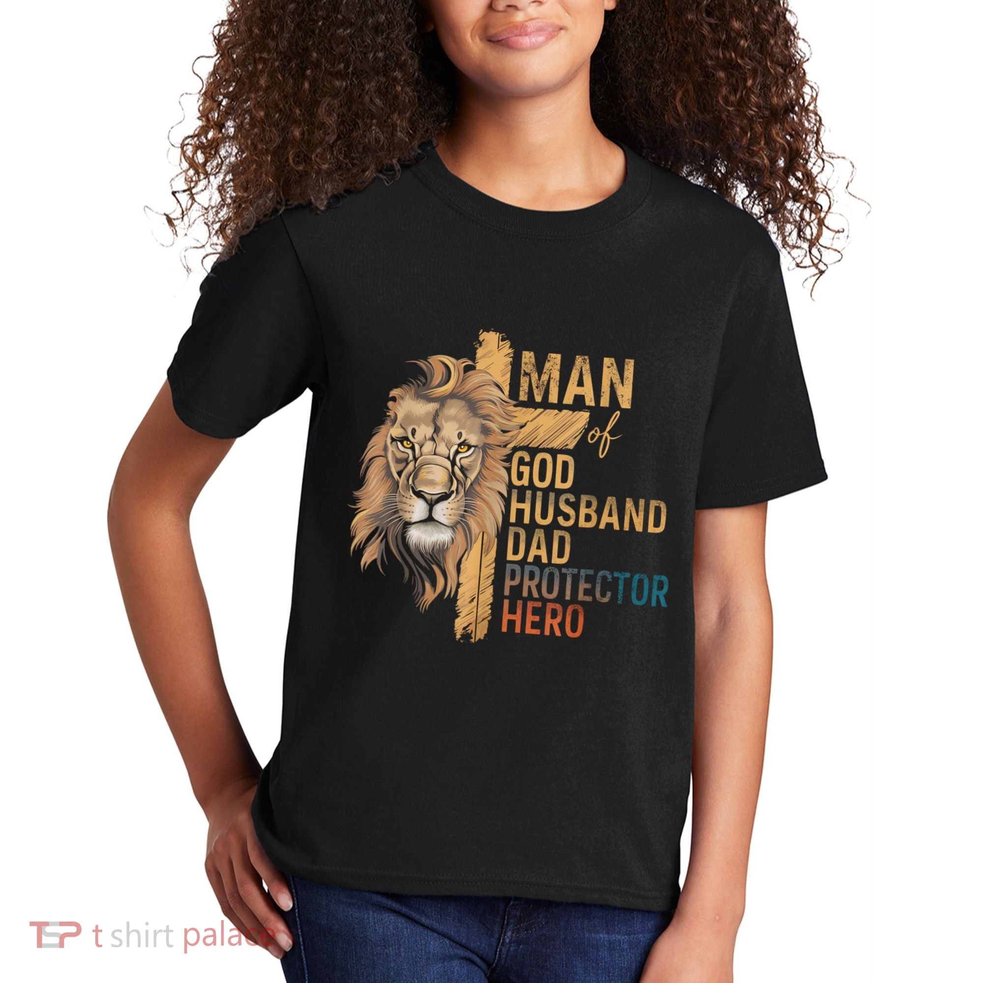 Man Of God Husband Daddy Protector Hero Lion FatherS Day Kids T-Shirt