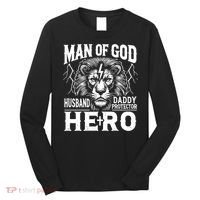 Man Of God Husband Daddy Protector Hero Dad Father's Day Long Sleeve Shirt thumb 0