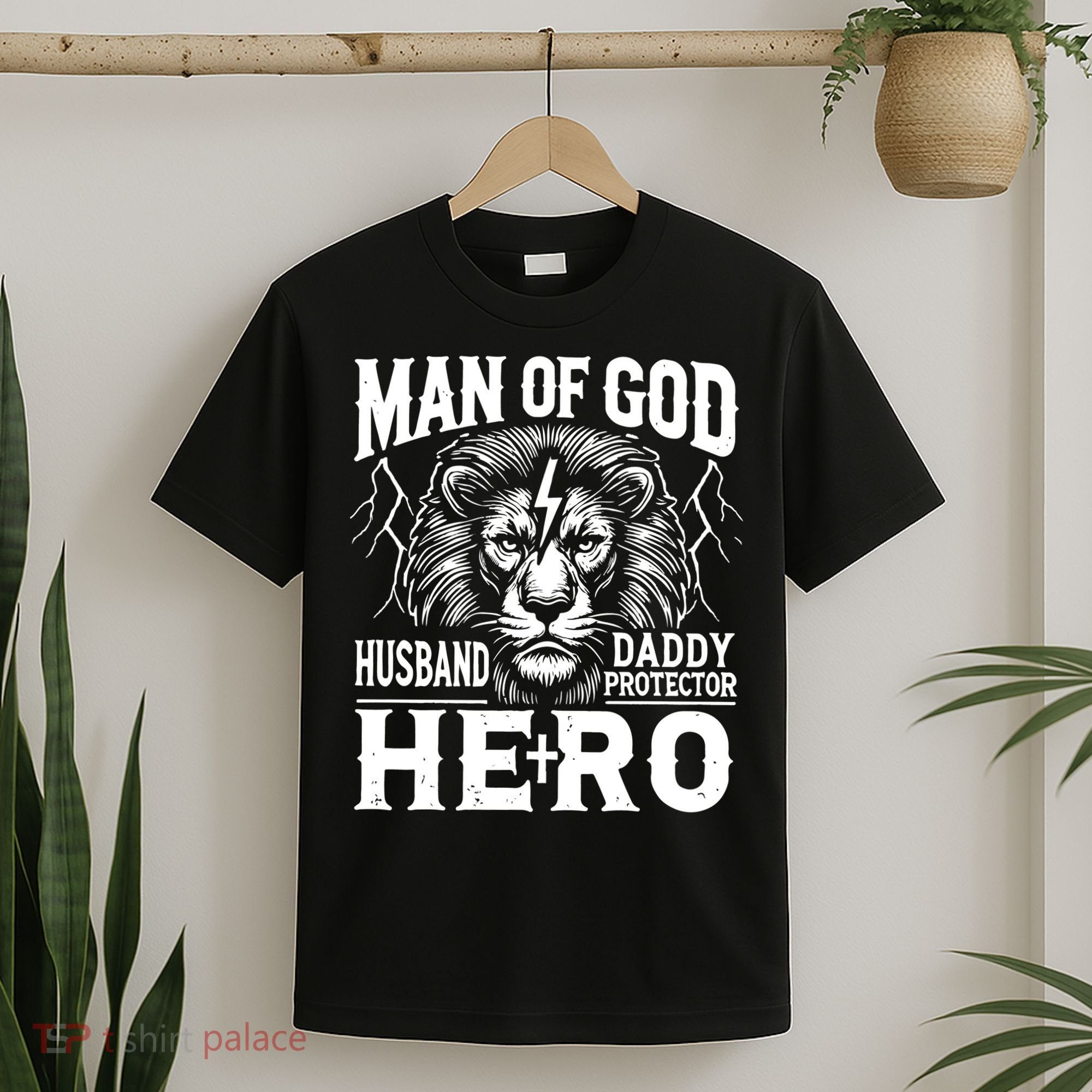 Man Of God Husband Daddy Protector Hero Dad Father's Day T-Shirt