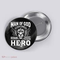 Man Of God Husband Daddy Protector Hero Dad Father's Day Button thumb 0