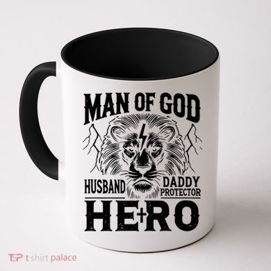 Man Of God Husband Daddy Protector Hero Dad Father's Day Coffee Mug