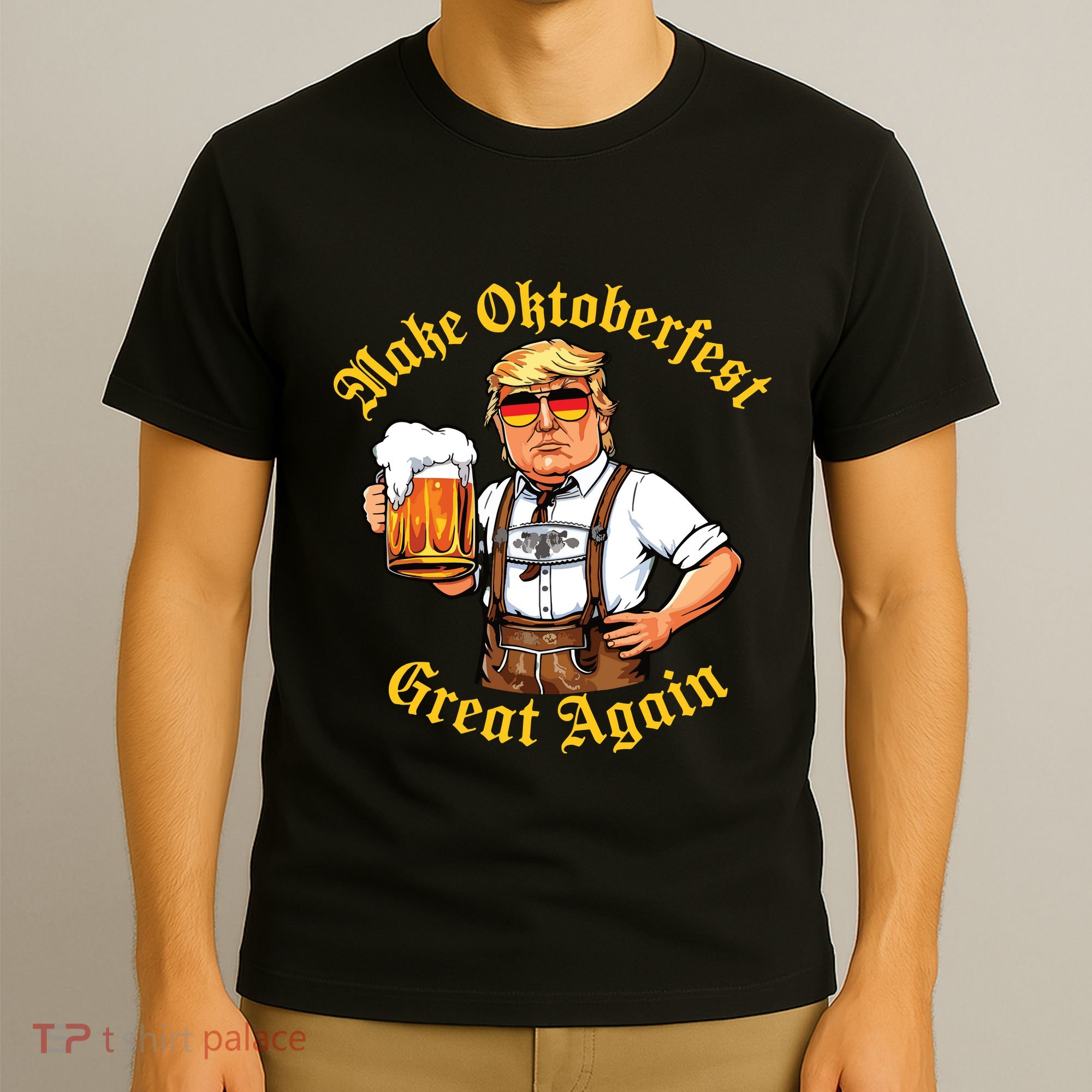 Make Oktoberfest Great Again Funny Trump Drink Beer Prost T-Shirt