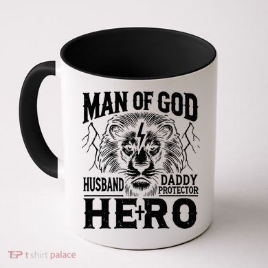 Man Of God Husband Daddy Protector Hero Coffee Mug