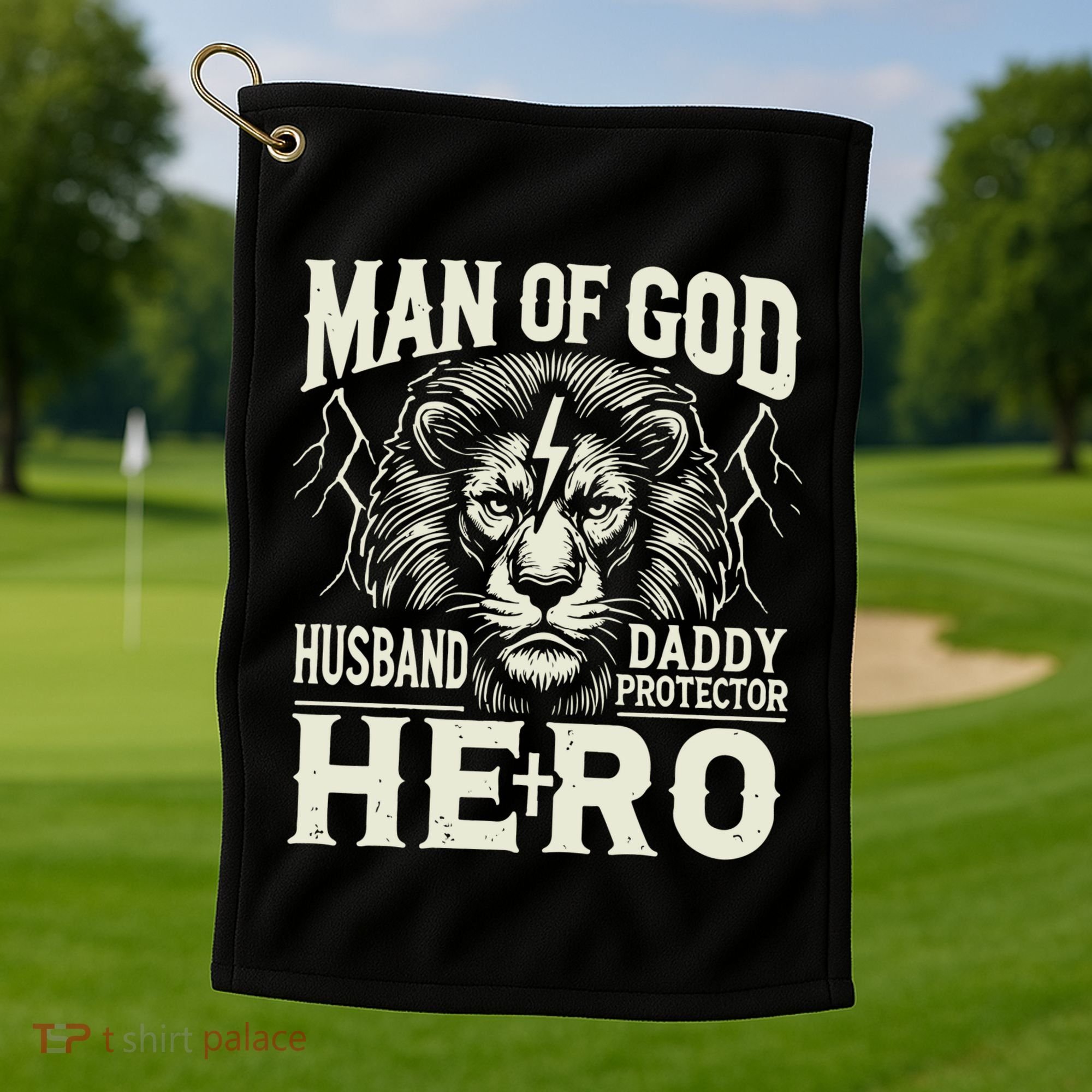 Man Of God Husband Daddy Protector Hero Golf Towel